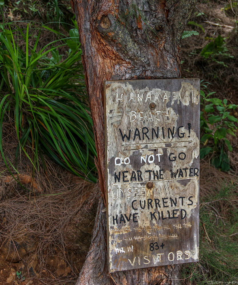 Hanakapiai Death Sign at End of Hike, Kauai, HI